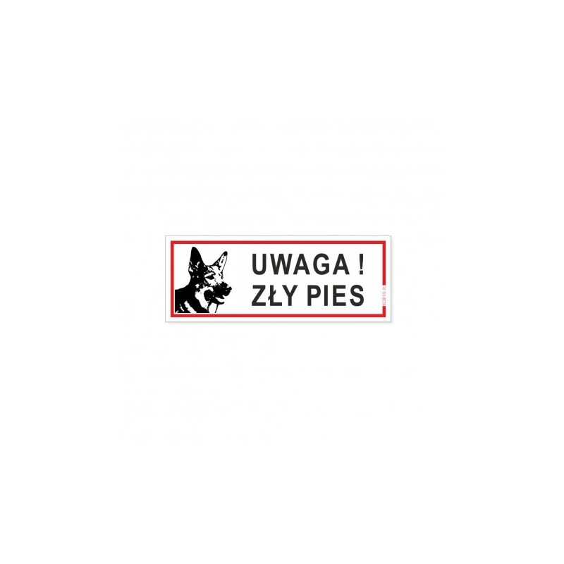 Tablica ostrzegawcza Uwaga! Zły Pies 21x8 cm