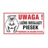 Tabliczka "Uwaga! Luźno Biegający Piesek" 30,5x16,5cm
