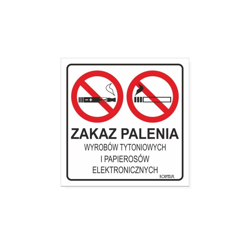 Tabliczka "Zakaz Palenia Wyrobów Tytoniowych..." 15x15cm