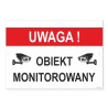 Tabliczka "Uwaga! Obiekt Monitorowany" 35x25cm