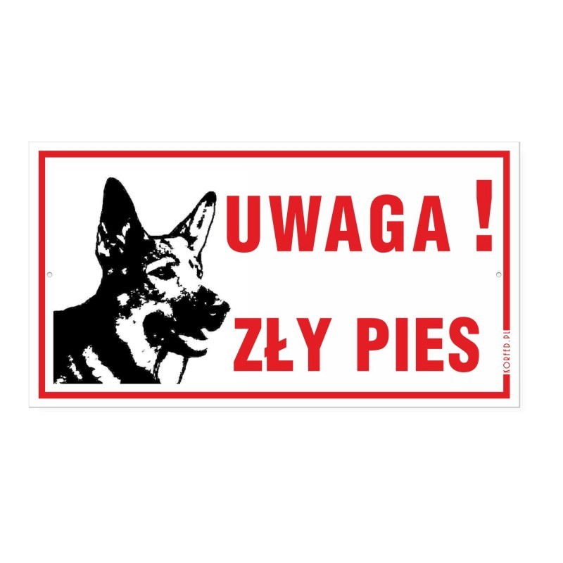 Tabliczka "Uwaga! Zły Pies" z Owczarkiem 30x16,5cm