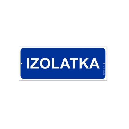 Tabliczka do Drzwi "Izolatka" 21x8cm