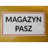 Tabliczka Informacyjna "Magazyn Pasz" 30,5x16,5cm
