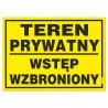 Tabliczka "Teren Prywatny Wstęp Wzbroniony" 25x35cm