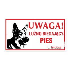 Tabliczka "Luźno Biegający Pies i... Teściowa" 30x16,5cm