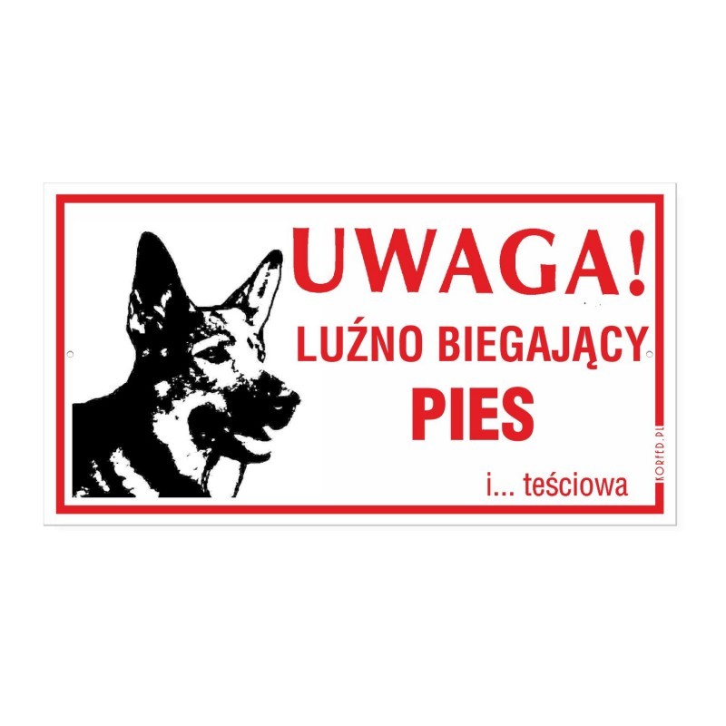 Tabliczka "Luźno Biegający Pies i... Teściowa" 30x16,5cm