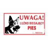 Tabliczka "Luźno Biegający Pies i... Teściowa" 30x16,5cm